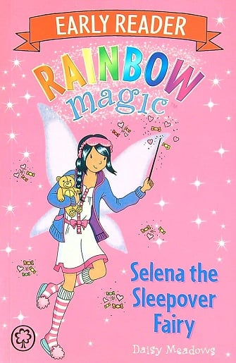 Selena The Sleepover Fairy (Rainbow Magic, Early Reader)