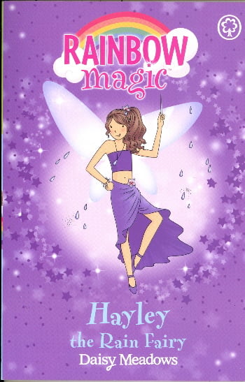 Hayley The Rain Fairy (Rainbow Magic/Weather Fairies, Bk. 7)
