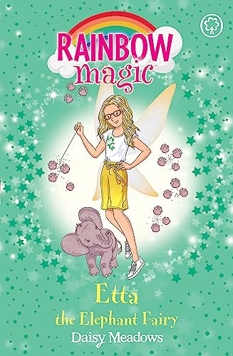 Etta the Elephant Fairy (Rainbow Magic: Endangered Animal Fairies, Bk. 1)