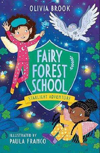 Starlight Adventure (Fairy Forest School, Bk. 6)
