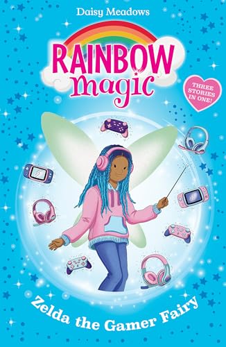 Zelda the Gamer Fairy (Rainbow Magic, The Cool Controller/The Happy Headset/The Creative Console)