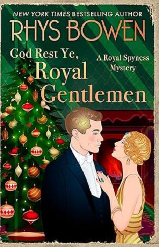 God Rest Ye, Royal Gentleman (Royal Spyness Mysteries, Bk. 15)