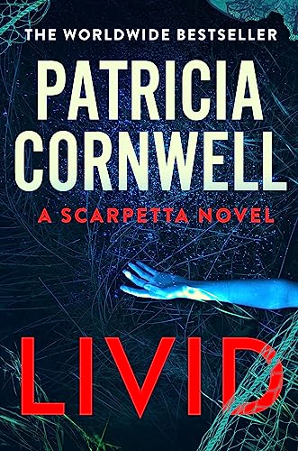 Livid ( A Scarpetta Novel, Bk. 26)