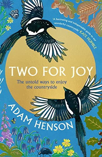 Two for Joy: The Untold Ways to Enjoy the Countryside
