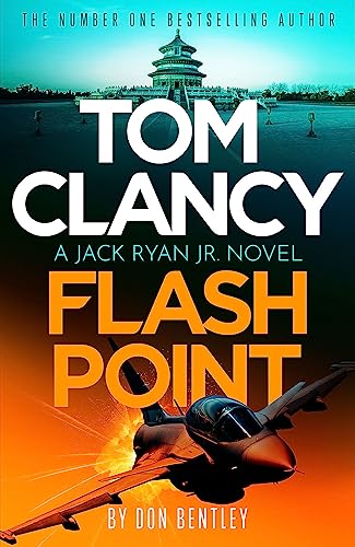 Tom Clancy Flash Point (Jack Ryan Jr., Bk. 10)