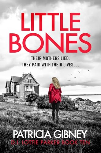 Little Bones (Detective Lottie Parker, Bk. 10)