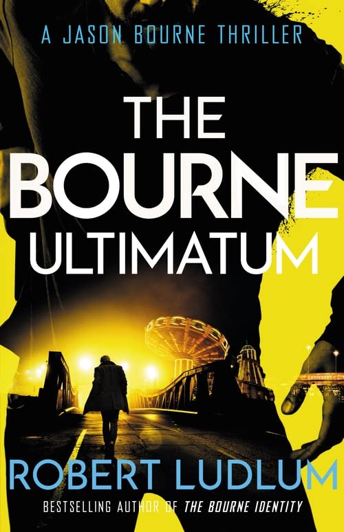 The Bourne Ultimatum (Jason Bourne, Bk. 3)