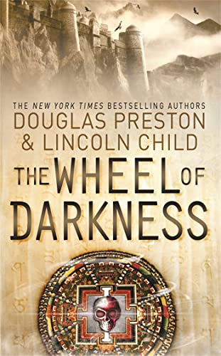 The Wheel of Darkness (Agent Pendergast, Bk. 8)