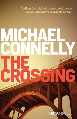 The Crossing (Harry Bosch, Bk. 18)