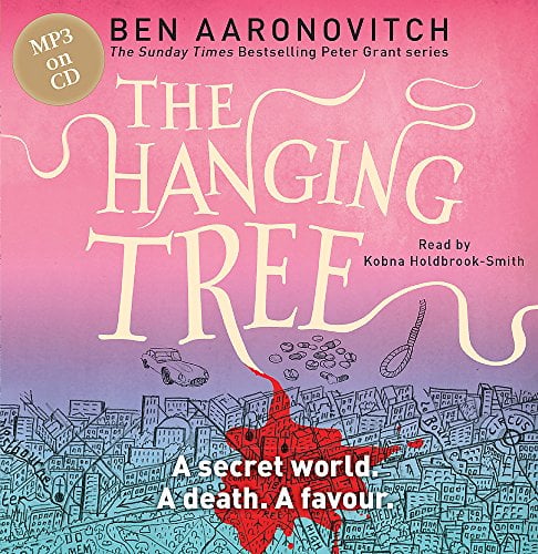 The Hanging Tree (Rivers of London, Bk. 6)
