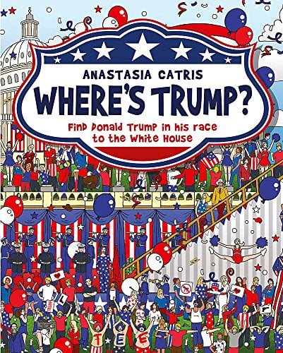 Where's Trump? Find Donald Trump in His Race to the White House