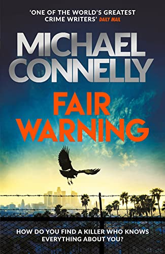Fair Warning (Jack McEvoy, Bk. 3)