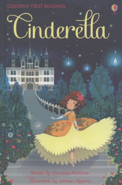 Cinderella (Usborne First Reading: Level 4)