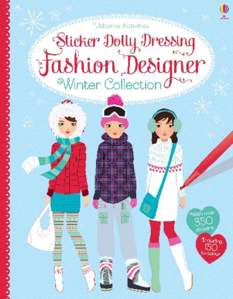 Fashion Designer: Winter Collection Sticker Dolly Dressing (Usborne Activities)