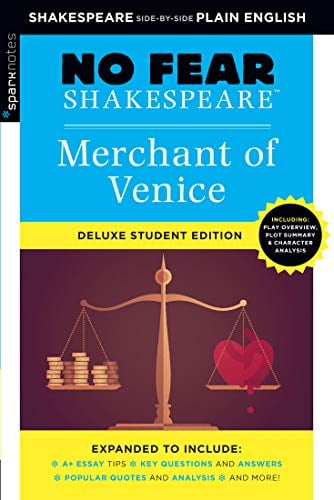Merchant of Venice: No Fear Shakespeare (Deluxe Student Edition, Volume 5)