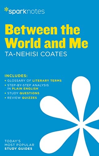 Between the World and Me (SparkNotes)