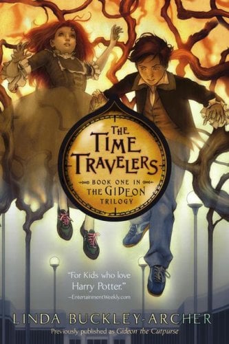 The Time Travelers (The Gideon Trilogy, Book One)