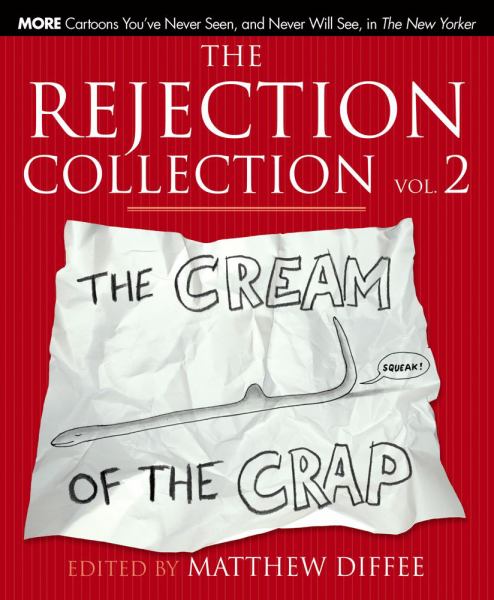 The Rejection Collection