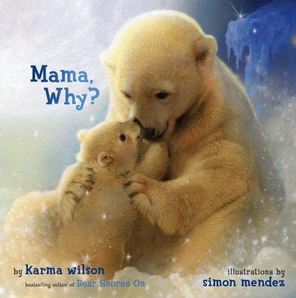 Mama, Why?