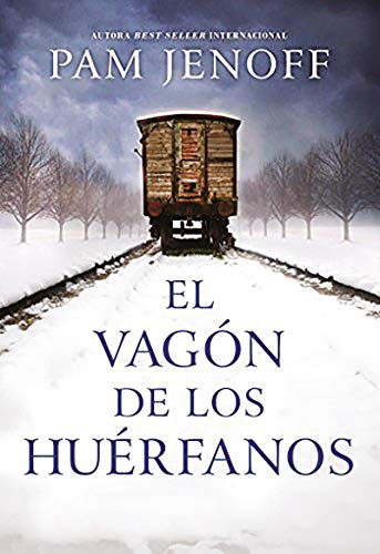 El Vagon De Los Huerfanos