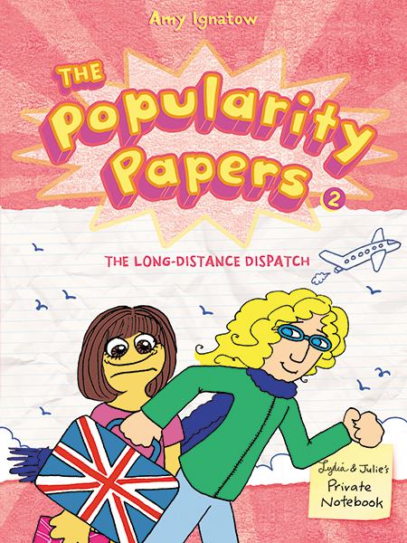 The Long-Distance Dispatch (Popularity Papers, Bk. 2)