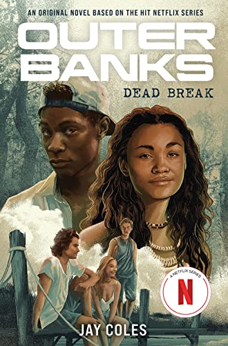 Dead Break (Outer Banks, Bk. 2)