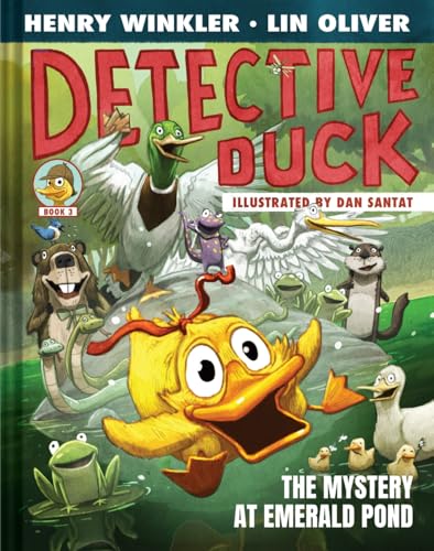 The Mystery at Emerald Pond (Detective Duck, Bk. 3)