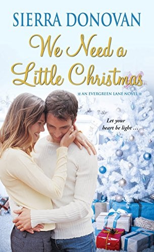 We Need A Little Christmas (Evergreen Lane, Bk. 2)