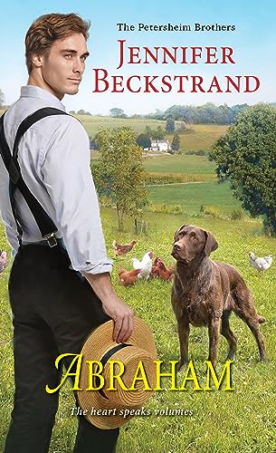Abraham (The Petersheim Brothers, Bk. 2)