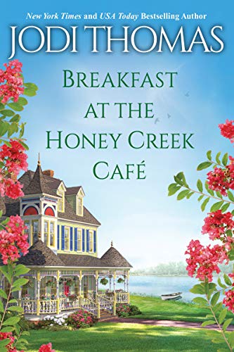 Breakfast at the Honey Creek Cafe (Honey Creek, Bk. 1)
