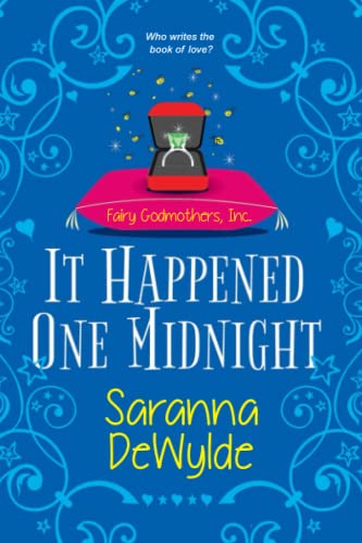 It Happened One Midnight (Fairy Godmothers Inc., Bk. 3)