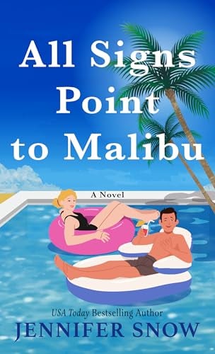 All Signs Point to Malibu (Large Print)