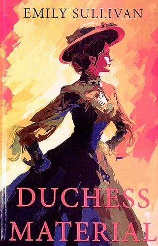 Duchess Material (Large Print)