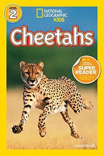 Cheetahs (National Geographic Kids Reader, Level 2)