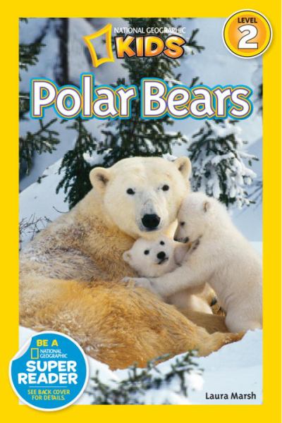 Polar Bears (National Geographic Reader, Level 2)