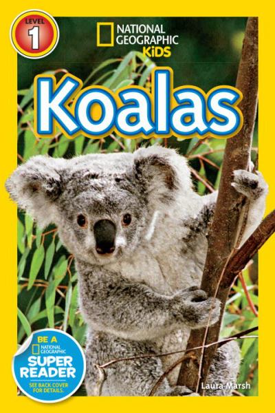 Koalas (National Geographic Readers, Level 1)