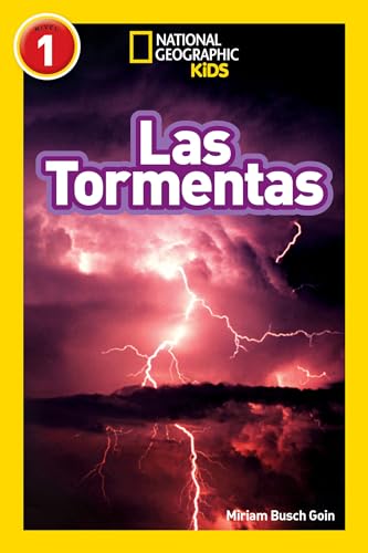 Las Tormentas (Lectores Infantiles De National Geographic, Nivel 1)