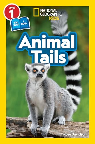 Animal Tails (National Geographic Kids Readers, Level 1)