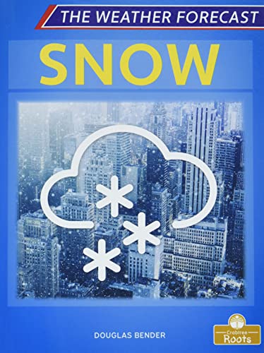 Snow (The Weather Forecast)