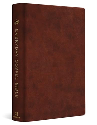 ESV, Everyday Gospel Bible: Connecting Scripture to All of Life (TruTone, Chestnut)