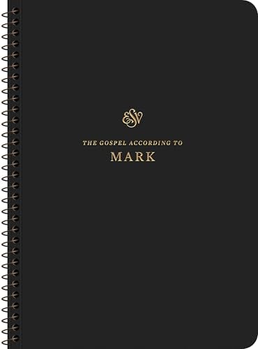 ESV, Scripture Journal: Mark (Spiral-Bound Edition)