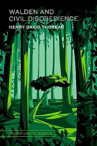 Walden and Civil Disobedience (Signature Classics)