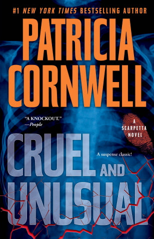 Cruel and Unusual (Kay Scarpetta)