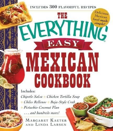 Easy Mexican Cookbook (The Everything)