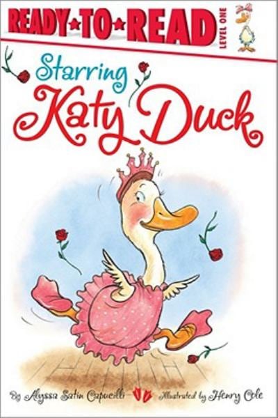 Starring Katy Duck (Ready-To-Read, Level 1)