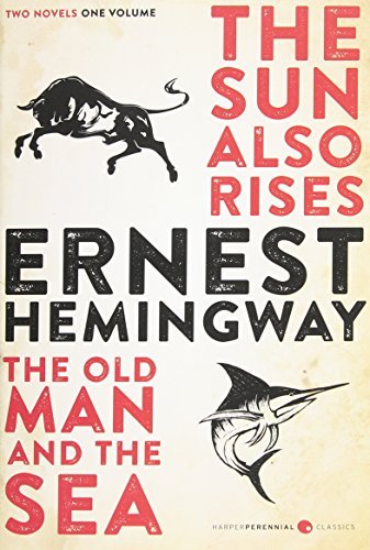 The Sun Also Rises & The Old Man And The Sea