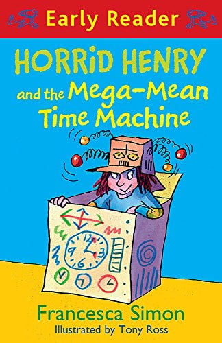 Horrid Henry & the Mega Mean Time Machine (Early R