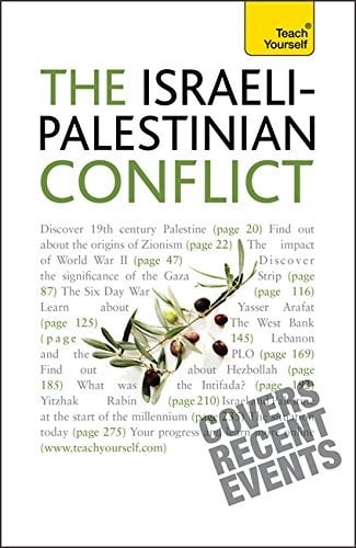 The Israeli-Palestinian Conflict (Teach Yourself)
