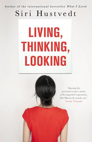 Living, Thinking, Looking