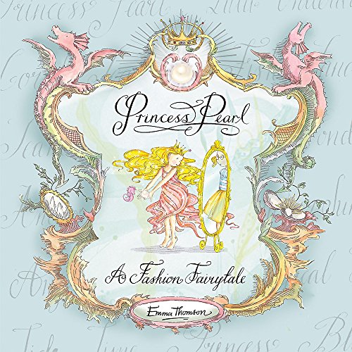 Princess Pearl: A Fashion Fairytale